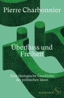 Überfluss und Freiheit 1