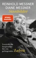 Reinhold Messner, Diane Messner - Sinnbilder, Inbunden