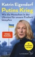 bokomslag Putins Krieg - Wie die Menschen in der Ukraine für unsere Freiheit kämpfen