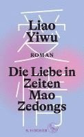 bokomslag Die Liebe in Zeiten Mao Zedongs