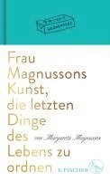 bokomslag Frau Magnussons Kunst, die letzten Dinge des Lebens zu ordnen