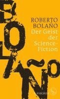 Roberto Bolaño - Der Geist der Science-Fiction, Inbunden