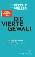 bokomslag Die vierte Gewalt - Wie Mehrheitsmeinung gemacht wird, auch wenn sie keine ist