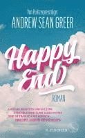 Andrew Sean Greer - Happy End, Inbunden