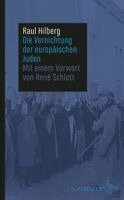 Raul Hilberg - Die Vernichtung der europäischen Juden, Inbunden