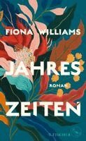 Fiona Williams - Jahreszeiten, Inbunden