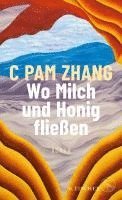 bokomslag Wo Milch und Honig fließen