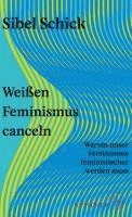 bokomslag Weißen Feminismus canceln