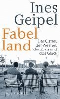 Ines Geipel - Fabelland, Inbunden