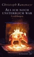 bokomslag Als ich noch unsterblich war