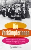 Bianca Walther - Die Vorkämpferinnen, Inbunden
