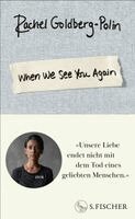 Rachel Goldberg-Polin - When We See You Again, Inbunden