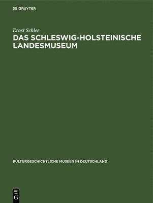 Das Schleswig-Holsteinische Landesmuseum 1