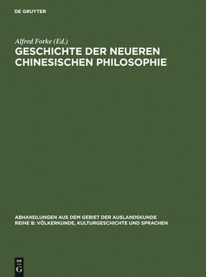 bokomslag Geschichte Der Neueren Chinesischen Philosophie