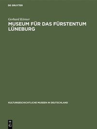 bokomslag Museum fr das Frstentum Lneburg