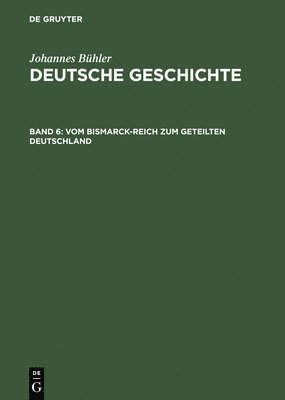 Vom Bismarck-Reich Zum Geteilten Deutschland