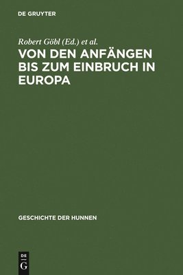 bokomslag Von Den Anfngen Bis Zum Einbruch in Europa