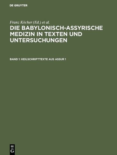 Franz Köcher, Franz Köcher, Robert Biggs - Keilschrifttexte aus Assur 1, Inbunden