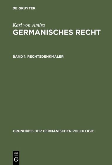 Karl von Amira, Karl A. Eckhardt - Rechtsdenkmäler, Inbunden