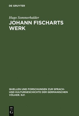 bokomslag Johann Fischarts Werk