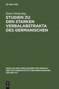 bokomslag Studien Zu Den Starken Verbalabstrakta Des Germanischen