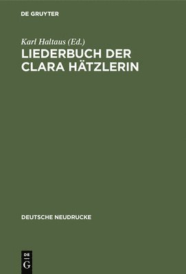 Liederbuch der Clara Htzlerin 1