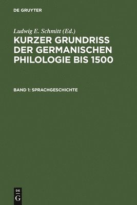 Ludwig E Schmitt - Sprachgeschichte, Inbunden