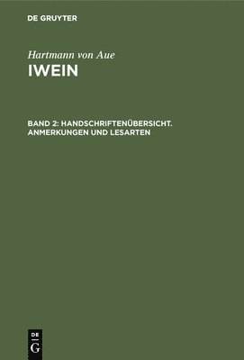 Hartmann Von Aue, Ludwig Wolff, Georg F Benecke, Karl Lachmann, Georg F. Benecke - Handschriftenübersicht. Anmerkungen und Lesarten, Inbunden