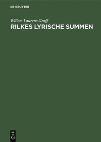 bokomslag Rilkes lyrische Summen