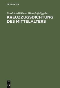 bokomslag Kreuzzugsdichtung des Mittelalters