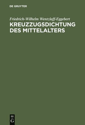 bokomslag Kreuzzugsdichtung des Mittelalters