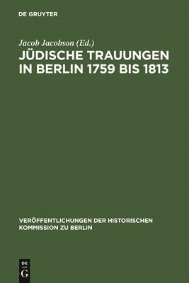 Jdische Trauungen in Berlin 1759 bis 1813 1