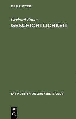 Geschichtlichkeit 1