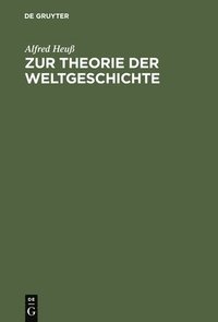 bokomslag Zur Theorie Der Weltgeschichte