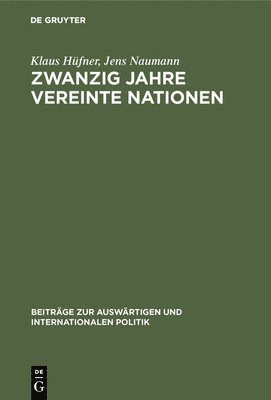 bokomslag Zwanzig Jahre Vereinte Nationen