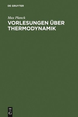 bokomslag Vorlesungen Über Thermodynamik