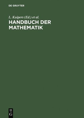 L Kuipers, R Timman - Handbuch der Mathematik, Inbunden