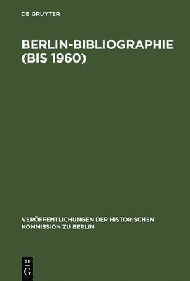 Berlin-Bibliographie (bis 1960) 1
