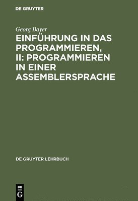 Georg Bayer - Einführung in das Programmieren, II, Inbunden