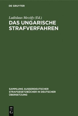 Das Ungarische Strafverfahren 1