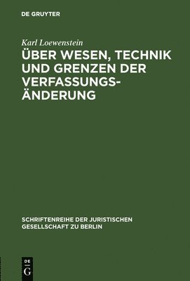 bokomslag ber Wesen, Technik und Grenzen der Verfassungsnderung