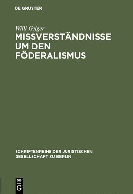 bokomslag Miverstndnisse um den Fderalismus