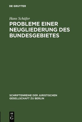 bokomslag Probleme einer Neugliederung des Bundesgebietes