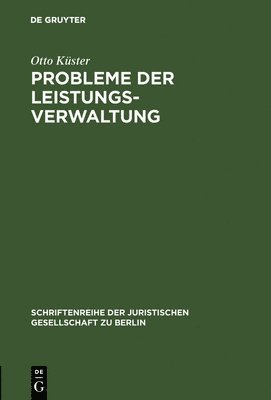 Probleme der Leistungsverwaltung 1