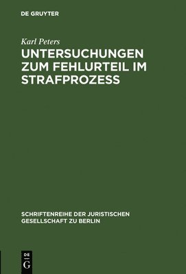 bokomslag Untersuchungen zum Fehlurteil im Strafproze