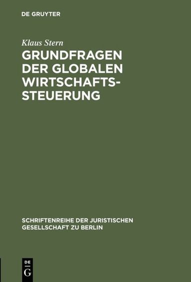 Klaus Stern - Grundfragen der globalen Wirtschaftssteuerung, Inbunden