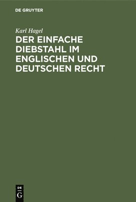 einfache Diebstahl im englischen und deutschen Recht