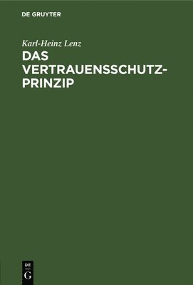 bokomslag Das Vertrauensschutz-Prinzip