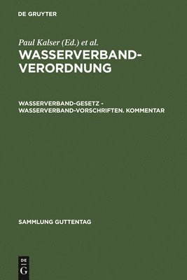 Paul Kaiser, Karl Linckelmann, Erwin Schleberger, Erich Weiss - Wasserverbandverordnung, Inbunden
