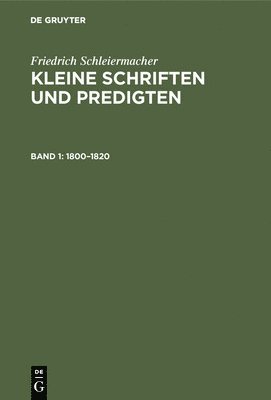 Friedrich Schleiermacher, Hayo Gerdes, Emanuel Hirsch - 1800-1820, Inbunden
